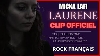 Micka Lafi  Laurene  Clip Officiel  Rock Français 2024 [upl. by Levy]