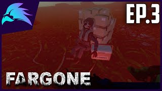 Fargone Ep3Heading In To The Dangerous Hazard Zone [upl. by Coh374]