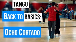 TANGO Back to Basics Ocho Cortado 11242024 [upl. by Notsua]