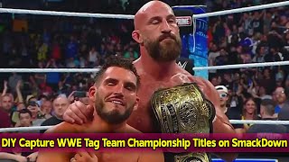 DIY Capture WWE Tag Team Championship Titles on WWE SmackDown [upl. by Hodgkinson]