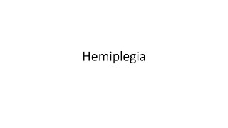 Hemiplegia [upl. by Weathers]