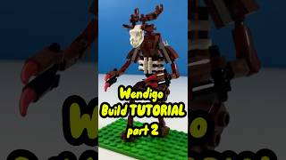 WENDIGO BUILDING TUTORIAL PART 2 lego shorts monster [upl. by Harry]