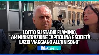 Lotito su Stadio Flaminio “Amministrazione capitolina e società Lazio viaggiano all’unisono” [upl. by Surovy160]