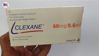 Clexane 60mg Injection  Enoxaparin 60mg Injection  Clexane Injection  Clexane 60mg Injection Uses [upl. by Eldnek329]