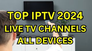 Stream 35000 Live Channels The Best Updated IPTV M3U Playlist 2024 [upl. by Hulburt812]