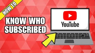 How to Know who Subscribed to You on YouTube [upl. by Kirit]