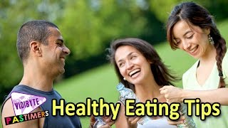 8 Healthy Eating Tips  Health Tips [upl. by Eimirej]