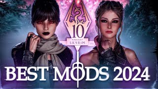 The BEST Skyrim Mods Going Into Year 2024 So Far  25 Mods In 12 Minutes [upl. by Ronaele929]