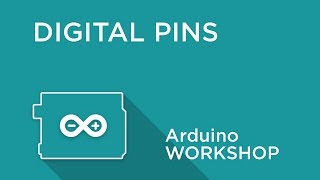 Arduino Workshop  Chapter Two  Using Digital Pins [upl. by Nnylamme]