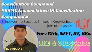 Coordination Compound IUPAC Nomenclature [upl. by Tansy]