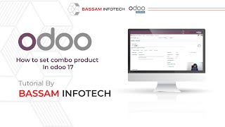 Simplify Your Product Management  Odoo 17 Combo Product Tutorial [upl. by Aicinat]