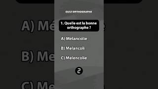 Teste ton orthographe avec ce quiz  quiz orthographe français [upl. by Apollo]