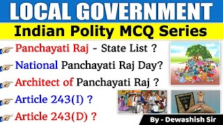 Panchayati Raj amp Muncipality MCQ  Expected Polity Question  Indian Polity GK MCQs  Dewashish [upl. by Anenahs732]