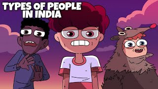 Types Of People In India  Ft Personalities [upl. by Anita]