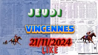 programme quinté pronostics et analyse  VINCENNESJEUDI21112024 [upl. by Pren]