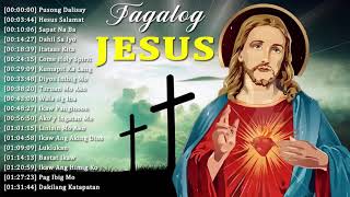 Healing amp Powerful Tagalog Jesus Songs Nonstop 2020 🙏 Powerful Tagalog Worship Songs Best Collection [upl. by Ariaj]