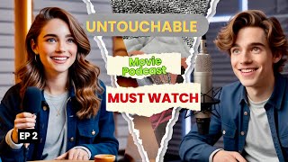 Before 2025 Why The Intouchables Is a Movie You Can’t Afford to Miss Movie must watch podcast 2 [upl. by Paddy823]