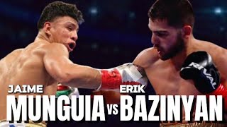 JAIME MUNGUIA VS ERIK BAZINYAN FIGHT  HIGHLIGHTS [upl. by Wootan]