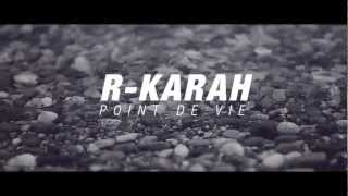 RKarah La Contrebande  Point de vie CLIP [upl. by Esaj280]