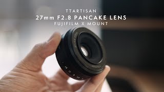 TTArtisan 27mm F28 for Fujifilm XMount Review  Autofocus Test  Photo samples [upl. by Esojnauj796]