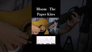 Bloom  The Paper Kites TAB Capo Fret 6 [upl. by Wills]