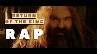 LOTR The Return of the King — The Rap [upl. by Leahcimdivad]