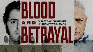 Blood and Betrayal quotCrazy Salquot Polisis Life in the New York Mafia [upl. by Adhern]