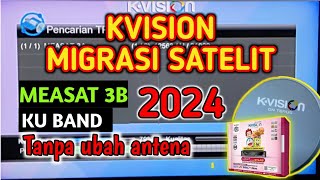 K VISION Hilang siaran dan tidak ada sinyal  Cara scan satelit kvision terbaru 2024 [upl. by Bowden]