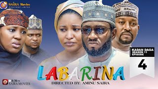 LABARINA SEASON 11 EPISODE 4 KADAN DAGA NA RANAR JUMAA [upl. by Amihc593]