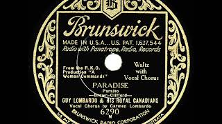 1932 Guy Lombardo  Paradise Carmen Lombardo amp group vocal [upl. by Annavas474]