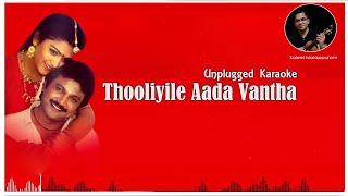 Thooliyile Aadavantha  Unplugged Karaoke  Saleel Malappuram [upl. by Aicercul]