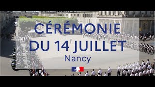 Cérémonie et défilé du 14 juillet 2022 à Nancy [upl. by Sac851]