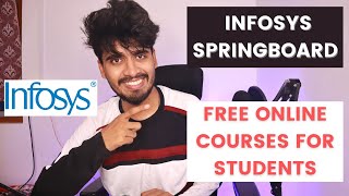 Free Online Courses by Infosys for Students  Infosys Springboard Free Online Courses [upl. by Noteek]