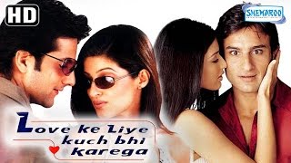 Love Ke Liye Kuch Bhi Karega HD  Saif Ali Khan  Sonali Bendre  Fardeen Khan  Twinkle Khanna [upl. by Jeavons676]