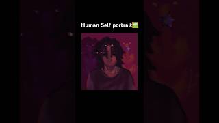 Process vid of HUMAN self portrait [upl. by Annorah]