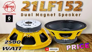 Aerons 21 inch 2500 watt 😱 speaker price and review  modal  21LF152 [upl. by Glialentn426]