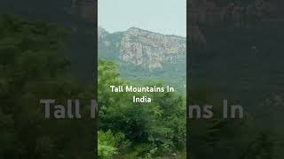 Tall Mountains In India [upl. by Lyrrehs725]