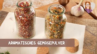 Selbstgemachtes Gemüsepulver Der gesunde Alleskönner für deine Küche 🌱🍅  vegan basisch [upl. by Akena]