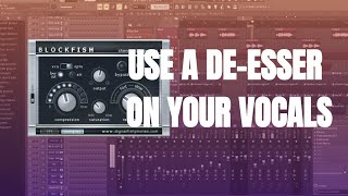 How To Use A Deesser FL Studio Spitfish FREE VST [upl. by Leval]