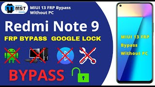 Redmi Note 9 FRP ByPass Miui 13  Redmi ByPass FRP Miui 13 2024 [upl. by Schuler373]