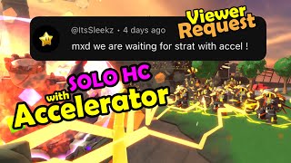 TDS Solo HC Strat with Accelerator  Tower Defense Simulator Roblox [upl. by Yemorej]