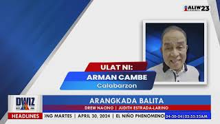 Arangkada Balita  APRIL 30 2024 [upl. by Cornell715]