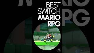 Mario RPGs Ranked on Nintendo Switch [upl. by Harod]