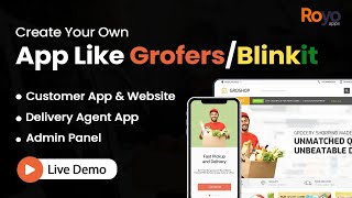 Build Your Own App Like Grofers  Blinkit Clone  ReadyMade Grocery App  Grofers Clone  Live Demo [upl. by Yremogtnom146]