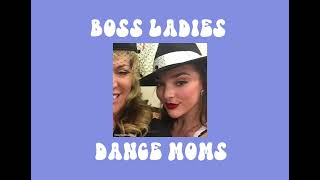 boss ladies dance moms sped up [upl. by Carlynn]