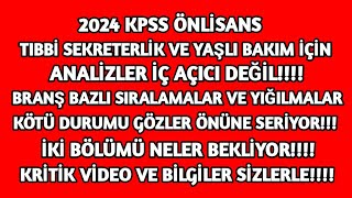 TIBBİ SEKRETERLİK VE YAŞLI BAKIM BÖLÜMLERİNDE NELER OLUYOR ANALİZLER İÇ AÇICI DEĞİL kpssönlisans [upl. by Ogirdor]