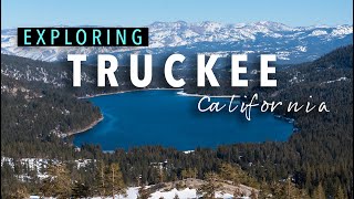 A Day in Truckee California Donner Summit Donner Lake Downtown Truckee [upl. by Noirad]