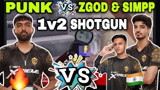 🇮🇳Punk vs Zgod amp Simpp 🔥 Punk 1v2 😱 Only Shotgun 🚨 [upl. by Oker]