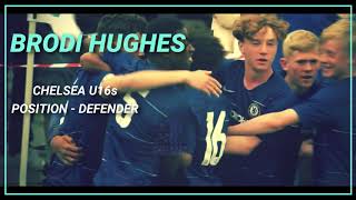 Brodi Hughes  Chelsea U16s  The New John Terry [upl. by Tamarah17]