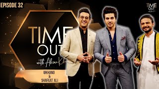 Ukhano amp Shafaat Ali  Time Out with Ahsan Khan  Full Episode 32  IAB1O  Express TV [upl. by Holtorf608]